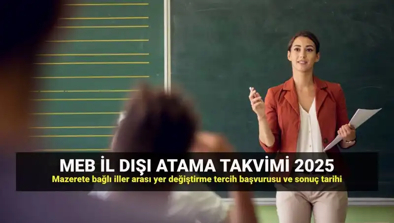 Öğretmenler için MEBBİS'te Mazeret Atamaları: 2025 Takvimi Açıklandı!