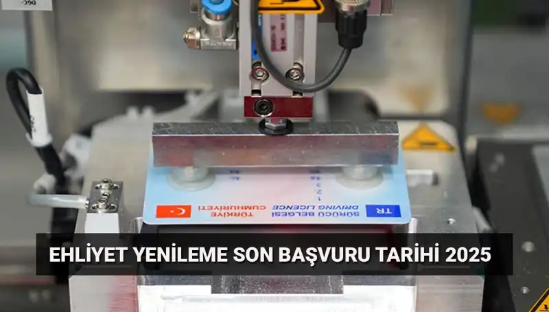 Eski Ehliyetinizi Yenilemek İçin Son Gün Geldi! İşte Adım Adım Rehber