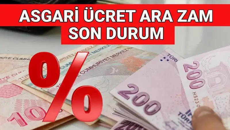 Asgari Ücrete Ara Zam Gelecek Mi? İşte Beklenen Açıklamalar